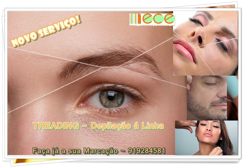 Treading — depilação à linha Treading — depilação à linha, novo serviço na Clínica MECE